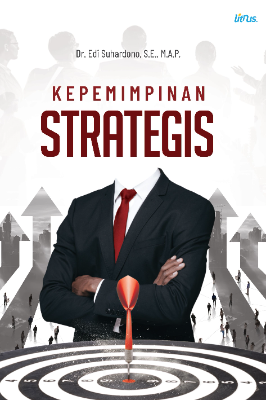 Sampul buku KEPEMIMPINAN STRATEGIS